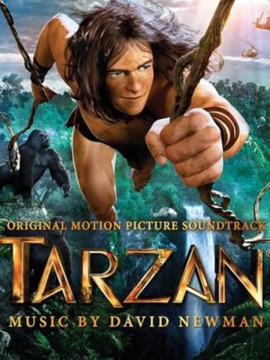 Tarzan Tarzan 2014 - David Newman