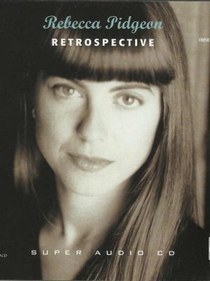 Retrospective Rebecca Pidgeon - Retrospective 2003 SACD